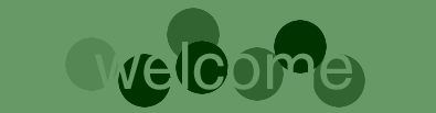 welcome